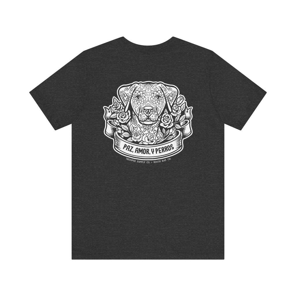 Paz, Amor, Y Perros (Peace, Love & Dogs) - Unisex Jersey Short Sleeve Dog Graphic Tee