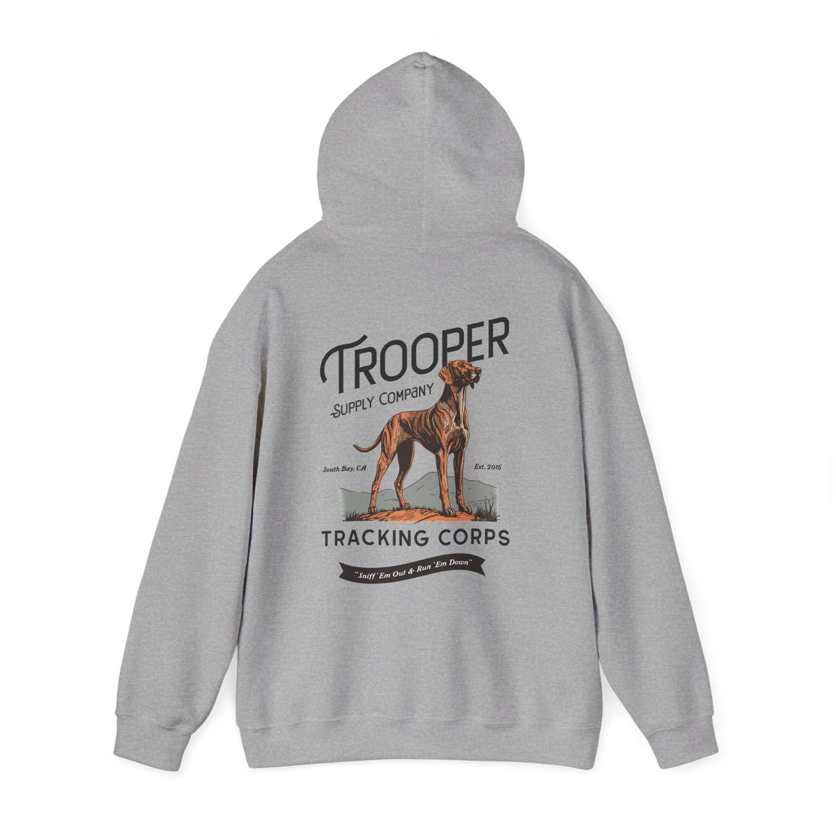 Tracking Corps Hoodie - Sniff 'Em Out & Run 'Em Down