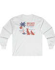 Dog Days Of Summer - Ultra Cotton Long Sleeve Tee