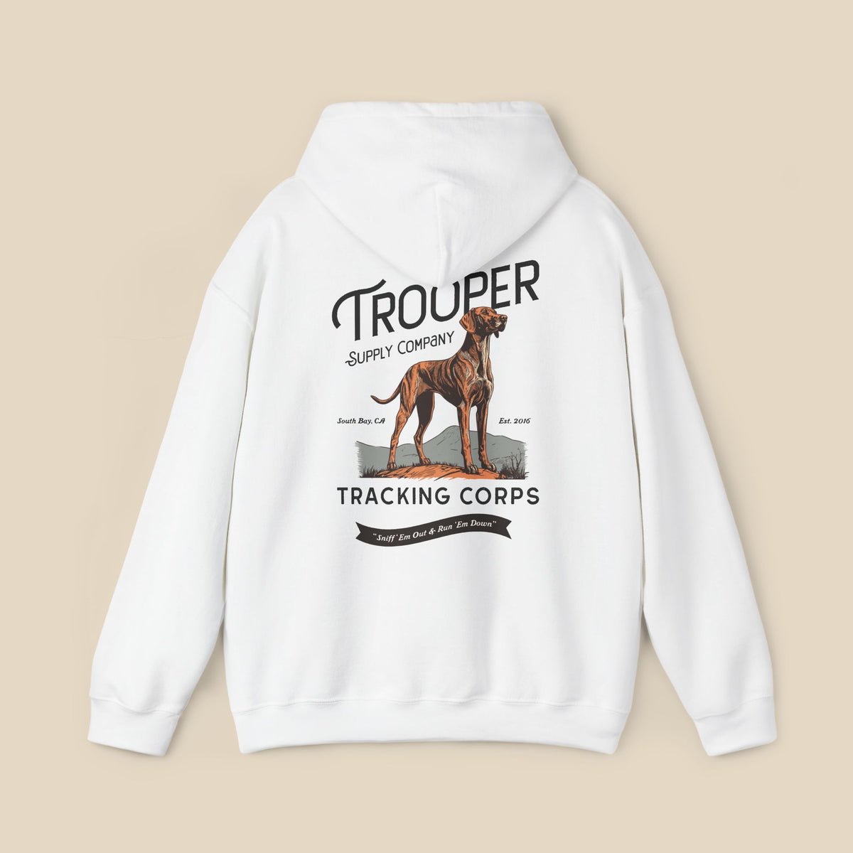 Tracking Corps Hoodie - Sniff 'Em Out & Run 'Em Down
