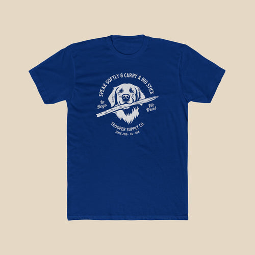 Golden Retriever Tee - Speak Softly and Carry A Big Stick