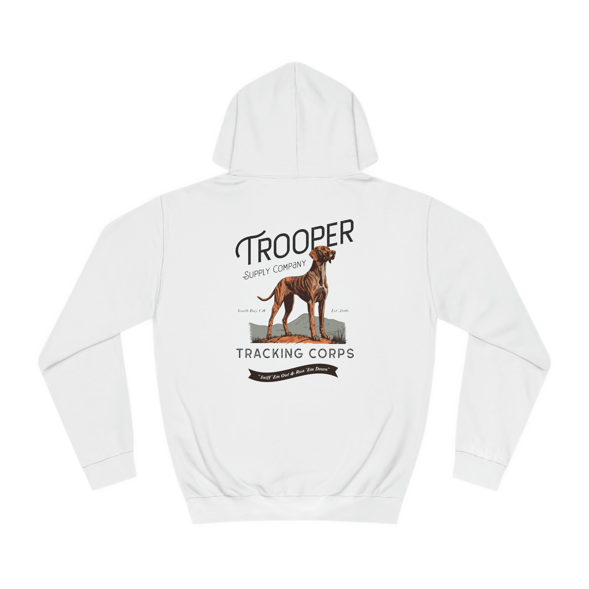 Tracking Corps Hoodie - Sniff 'Em Out & Run 'Em Down